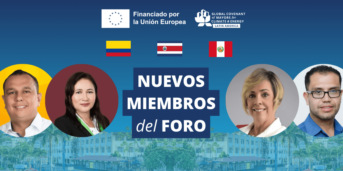 Belén de los Andaquíes (Colombia), Coronel Portillo (Perú), Belén y Oreamuno (Costa Rica) se unen al Foro del Pacto Global de Alcaldes por el Clima y la Energía