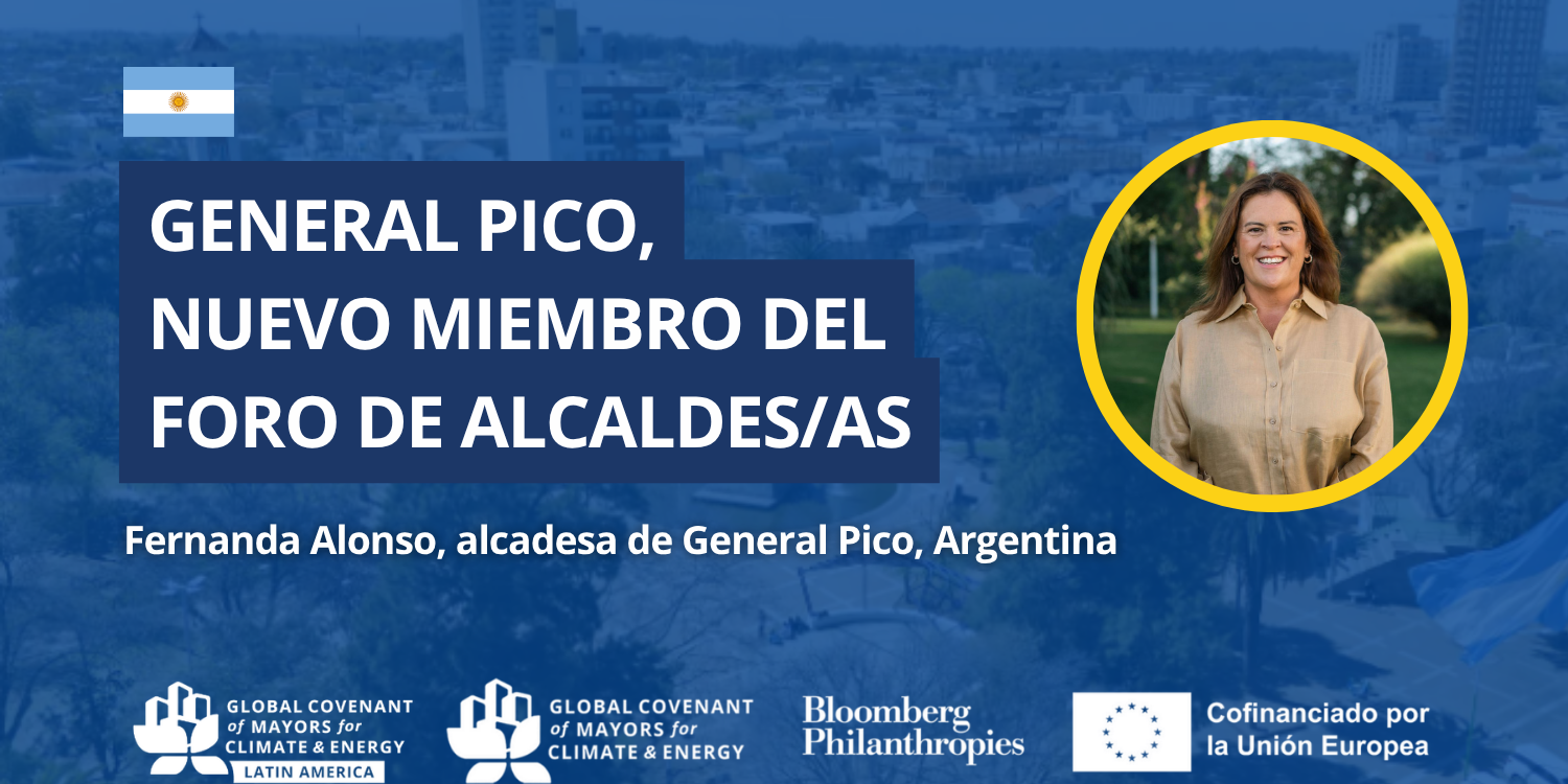 General Pico se incorpora al Foro de Alcaldes/as del Pacto Global de Alcaldes por el Clima y la Energía