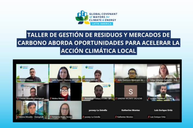 Taller de gestión de residuos y mercados de carbono aborda oportunidades para acelerar la acción climática local